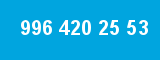 996 420 25 53